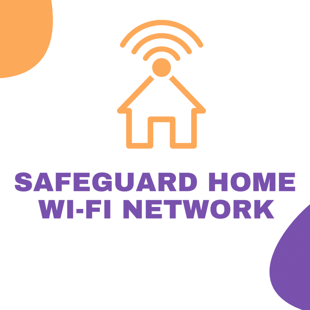 Safeguard Wi-Fi